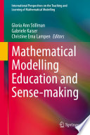 Mathematical Modelling Education and Sense-making /