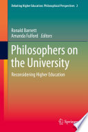 Philosophers on the University : Reconsidering Higher Education /