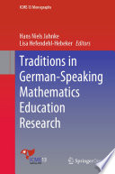 Traditions in German-Speaking Mathematics Education Research /