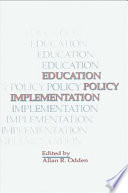Education policy implementation /