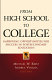 From high school to college : improving opportunities for success in postsecondary education /