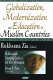 Globalization, modernization, and education in Muslim countries /