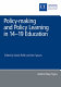 Policy-making and policy learning in 14-19 education /