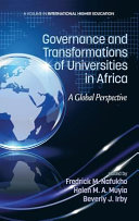 Governance and transformations of universities in Africa : a global perspective /
