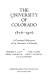 The University of Colorado, 1876-1976 : a Centennial publication of the University of Colorado /