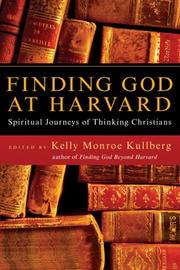Finding God at Harvard : spiritual journeys of thinking Christians /
