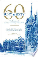 SUNY at sixty : the promise of the State University of New York /