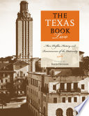The Texas book two : more profiles, history, and reminiscences of the university /