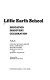 Little Earth School : education, discovery, celebration /
