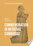 Commemoration in medieval Cambridge /