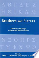 Brothers and sisters : diversity in college fraternities and sororities /