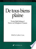 De tous biens plaine : twenty-eight settings of Hayne van Ghizeghem's chanson /