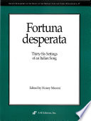 Fortuna desperata : thirty-six settings of an Italian song /