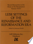 Leise settings of the Renaissance and Reformation era /