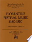 Florentine festival music 1480-1520 /