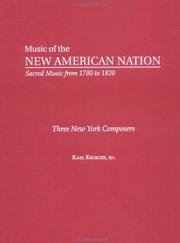 Three New York composers : the collected works of Lewis Edson, Lewis Edson Jr., and Nathaniel Billings /