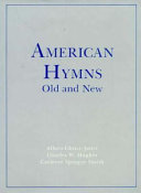 American hymns old and new /