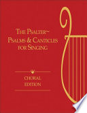 The Psalter : psalms and canticles for singing /