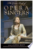 The Grove book of opera singers /