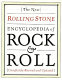 The new Rolling stone encyclopedia of rock & roll /