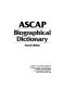 ASCAP biographical dictionary /