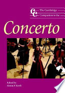 The Cambridge companion to the concerto /