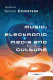 Music, electronic media, and culture /