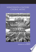 Nineteenth-century choral music /