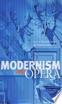 Modernism and opera /
