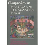 Companion to medieval and renaissance music /
