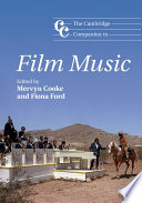 The Cambridge companion to film music /