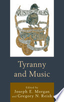 Tyranny and Music /