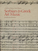 Serbian and Greek art music : a patch to Western music history /