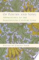 Of poetry and song : approaches to the nineteenth-century lied /