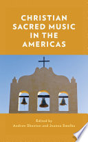 Christian sacred music in the Americas /