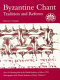 Byzantine chant : tradition and reform : acts of a meeting held at the Danish Institute at Athens, 1993 /