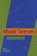 Music scenes : local, translocal and virtual /