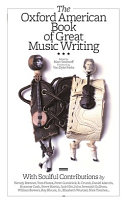 The Oxford American book of great music writing /