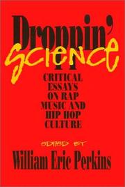 Droppin' science : critical essays on rap music and hip hop culture /