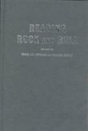 Reading rock and roll : authenticity, appropriation, aesthetics /