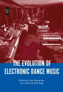 The evolution of electronic dance music /