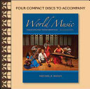 World music : traditions and transformations.