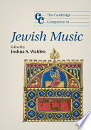 The Cambridge companion to Jewish music /
