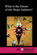 What is the future of the music industry? /