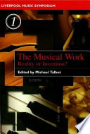 The musical work : reality or invention? /