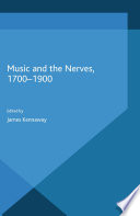Music and the nerves, 1700-1900 /