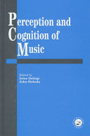 Perception and cognition of music /