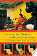 Experience and meaning in music performance /