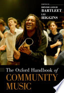 The Oxford handbook of community music /