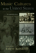 Music cultures in the United States : an introduction /